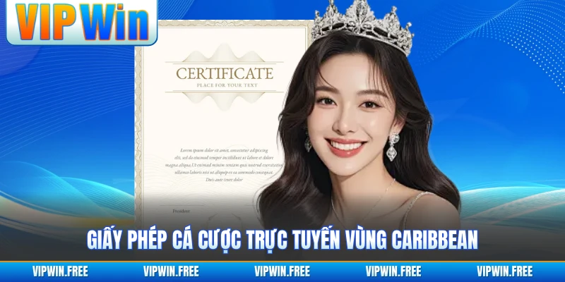 Giấy phép cá cược trực tuyến vùng Caribbean