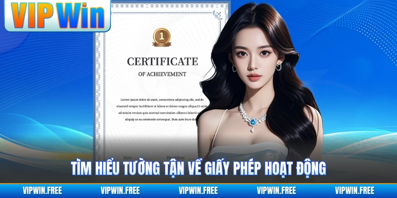 Tìm hiểu tường tận về giấy phép hoạt động